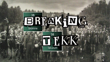 Breaking Tekk